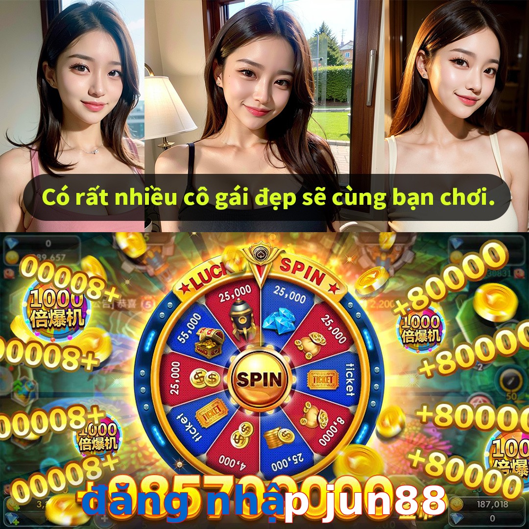 đăng nhập jun88